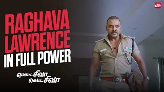 raghava lawrence power packed entry motta shiva ketta shiva action scene sun nxt