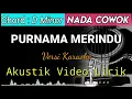 Download Lagu PURNAMA MERINDU - Siti Nurhaliza Akustik Karaoke | Video Lirik Nada Cowok