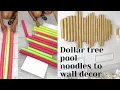 Amazing dollar tree pool noodles transformation
