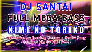 Download DJ Tik Tok Kimi No Toriko  New Remix  2020 MP3