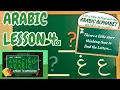 DKC ARABIC LESSON 4a MISSING LETTERS - TEST YOURSELF Random 2 Letters AMAZING ARABIC Series
