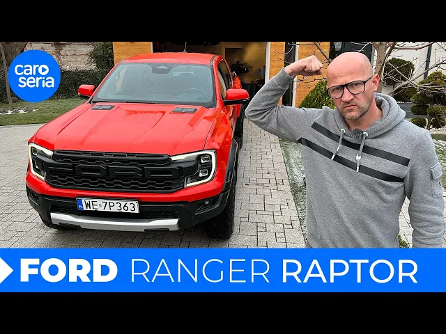 Ford Ranger Raptor, czyli jest moc (TEST PL/ENG 4K) | CaroSeria