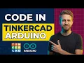 How To Code In Tinkercad Arduino 2026 Easy Guide