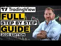 A Complete TradingView Tutorial in 30 Minutes From Setup to Execution