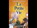 Lagu La Petite Vie (Partie 7)