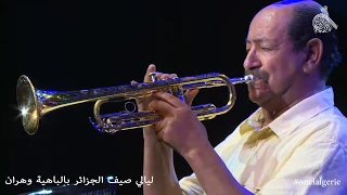 ليالي صيف الجزائر بالباهية وهران بلمو Bellemou Trompette 