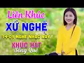 Download Lagu 14-09 Nghe Liên Khúc Dân Ca Xứ Nghệ - Khúc Hát Sông Quê - LK Dân Ca Xứ Nghệ Phối Mới Nhất 2025
