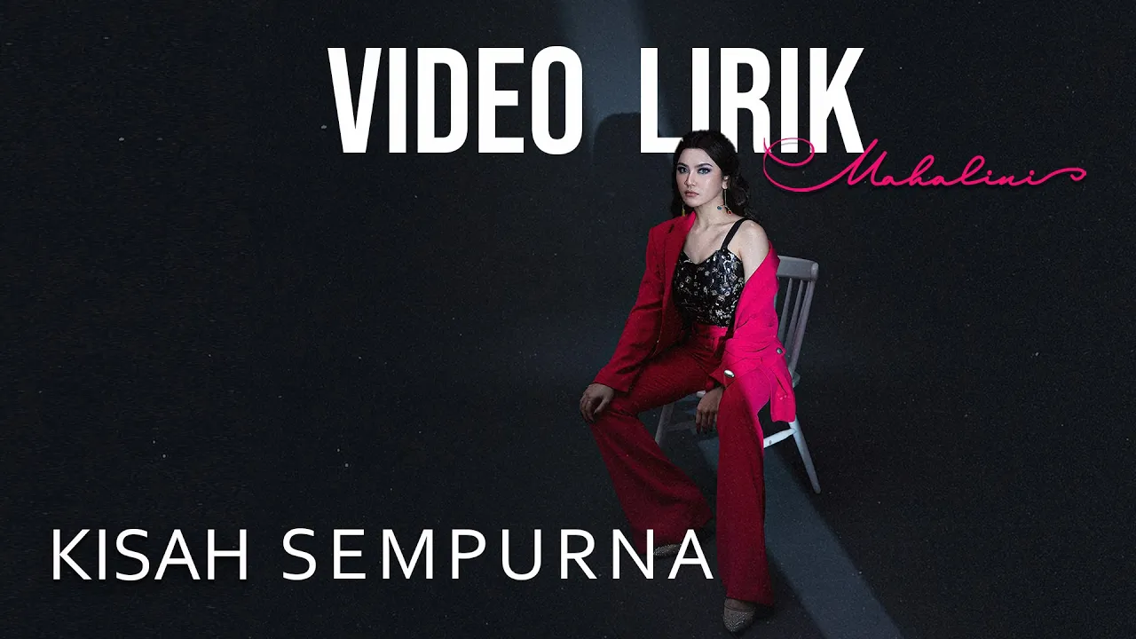 MAHALINI - KISAH SEMPURNA #FABULA (VIDEO LIRIK) LIRIK LAGU TERBARU MAHALINI - KISAH SEMPURNA #FABULA (VIDEO LIRIK) LIRIK LAGU TERBARU