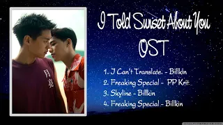 Download [Playlist] I Told Sunset About You | Giải Mã Tình Yêu Anh Bằng Trái Tim Em OST MP3