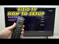 How to Setup Your Vizio TV For the First Time