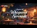 Download Lagu Whispered Serenade– Jazz Romantis Malam Tenang di Café, Dibalut Sentuhan Kenny G