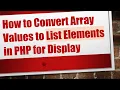 How to Convert Array Values to List Elements in PHP for Display