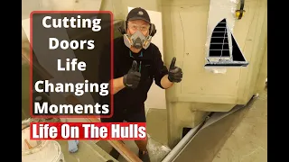 Ep0132 – Cutting doors and Major Steps – Catamaran Build Series