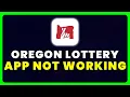Oregon Lottery App Not Working How to Fix Oregon Lottery App Not Working