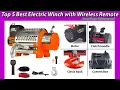 Top 5 Best Electric Winch with Wireless Remote Steel Rope-Waterproof Reviews Buying guide