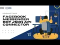 Facebook Messenger Bot JSON API Connector Tutorial