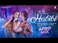 Download Lagu HABIBI - Afro Mix by MoodyBoy \u0026 DJ Sash | Hamza F, Mellow D | Tarun Namdev, Narjes | New Remix Song