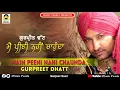 Lagu MAIN PEENI NAHI CHAUNDA || GURPREET DHATT || EVERGREEN PUNJABI SAD SONGS | MUSIC PEARLS  LUDHIANA