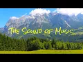 Lagu The Sound of Music (Instrumental) - Rodgers \u0026 Hammerstein