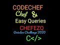 Chef and Easy Queries Problem from Codechef CHEFEZQ Explain and solution using C programming