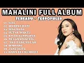 Download Lagu MAHALINI FULL ALBUM | PLAYLIST MAHALINI | LAGU TERPOPULER MAHALINI | LAGU PALING DI CARI