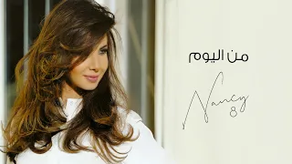 من اليوم نانسي عجرم Men El Yawm Nancy Ajram 
