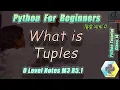 Short O-Level Class What Tuples in Python Learn Python easily GMINDTECH