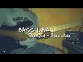 Download Lagu BASS LINK || BASS COVER || BLACKOUT  - SELALU ADA