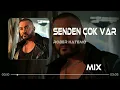 Rober Hatemo - Senden Çok Var ( Remix )