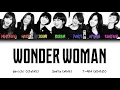 Davichi (다비치), SeeYa (씨야), T-ARA (티아라) - Wonder Woman (원더우먼) [Color Coded Lyrics Eng/Rom/Han]