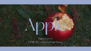 Download 여자친구 (GFRIEND) - Apple (애플) Piano Cover 피아노 커버 MP3