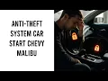Anti Theft System Car Won t Start Chevy Malibu