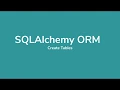 SQLAlchemy ORM Tutorial - Create Table