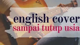 Download Sampai Tutup Usia - Angga Candra (English Version) MP3