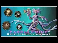 How to get Yareli Prime - Relic Farming Guide