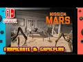 Mission: Mars - (Nintendo Switch 1) - Framerate \u0026 Gameplay - 4K