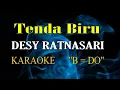Download Lagu TENDA BIRU KARAOKE DESY RATNASARI