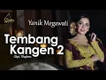 Download Lagu Yanik Megawati - Tembang Kangen 2 (Official Music Video)