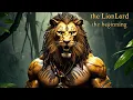 Download Lagu The LionLord: THE BEGINNING