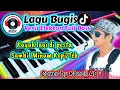 Download Lagu Lagu Bugis Kancil AO versi Elekton Full Bass cocok di pernikahan x di mobil dan santai minum kopi