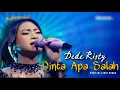 Lagu DEDE RISTY - CINTA APA SALAH | OFFICIAL LIRIK VIDEO