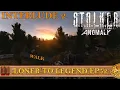 Walk Stalker Anomaly Loner to Legend - Crafting challenge S1E52