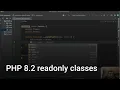 PHP 8 2 readonly classes
