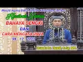 Khutbah Jumat - BAHAYA DENGKI \u0026 CARA MENGATASINYA