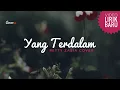 Yang Terdalam || Mitty Zasia Cover || Lyrics by : #Cover.U