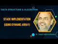 Stack Implementation using Dynamic Array