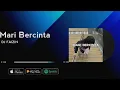 Download Lagu Dj Faizin - Mari Bercinta ( Official Audio )