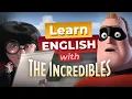 Download Lagu Learn English with THE INCREDIBLES — No Capes!