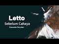 Download Lagu Letto - Sebelum Cahaya (Karaoke Version - Original Sound)