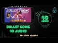 Bullet Full 8D Song (Tamil) | Ram Pothineni, Krithi Shetty | Simbu | Lingusamy | DSP